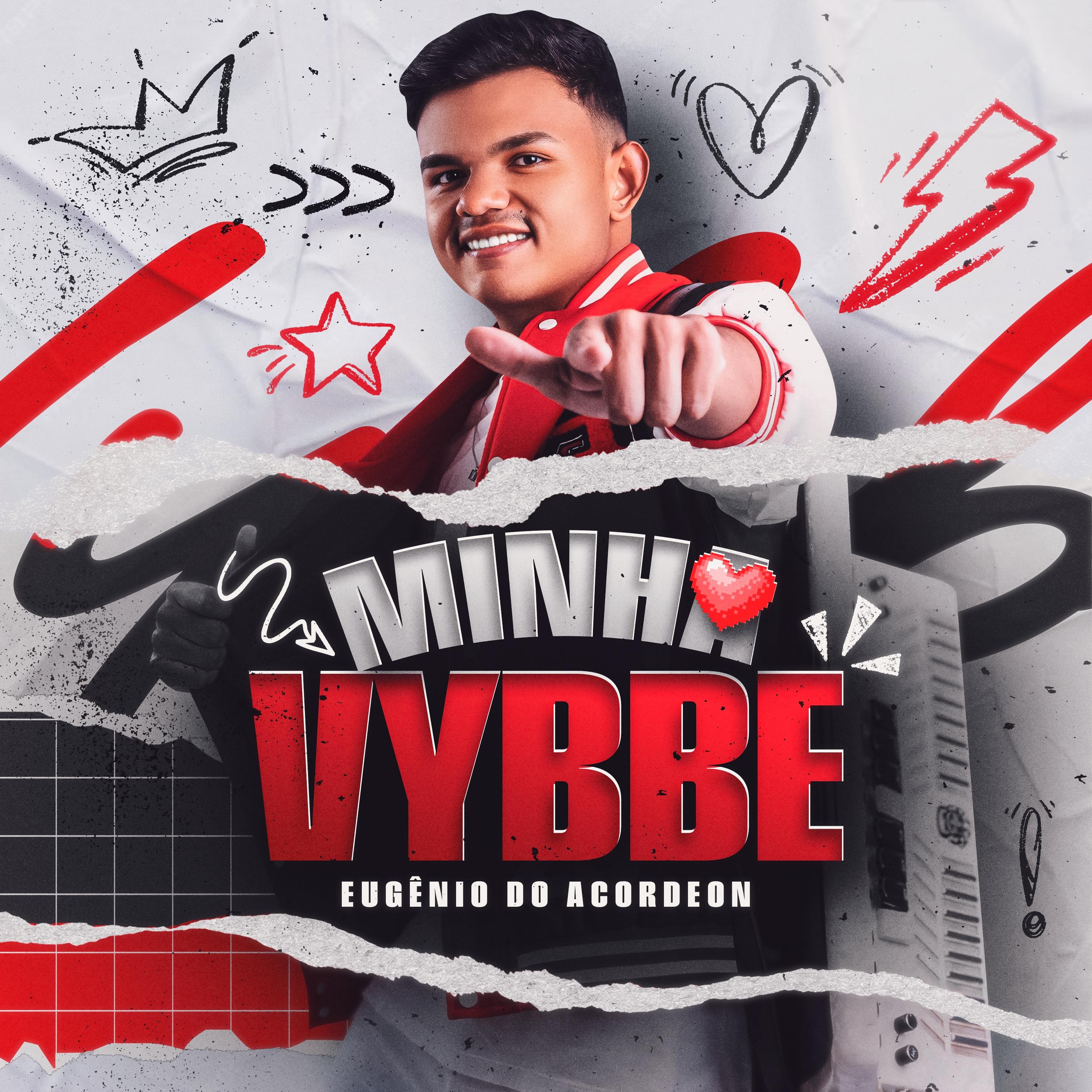 Medley Minha Vybbe (Cedo ou Tarde / Rebeca)