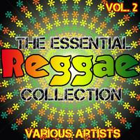 The Essential Reggae Collection Vol.2