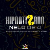 Hipnotizado Nela de 4