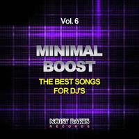 Minimal Boost, Vol. 6 (The Best Songs for DJ's)