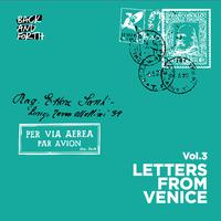 Letters from Venice, Vol. 3