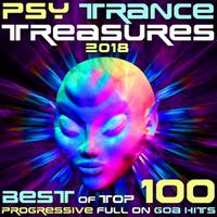 Psy Trance Treasures 2018 - Best of Top 100 Progressive Full on Goa Hits