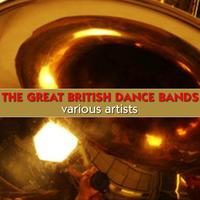 The Great British Dance Bands