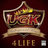 UGK 4 Life