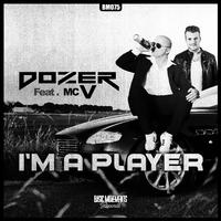 I'm A Player (feat. MC V)