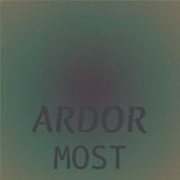 Ardor Most