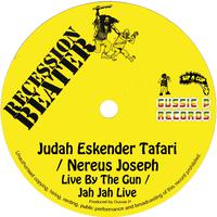 Live by the Gun / Jah Jah Live (Recession Beater)