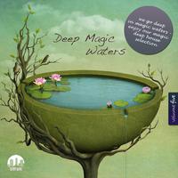 Deep Magic Waters, Vol. 5