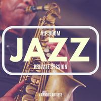 VIP Room Jazz Private Session