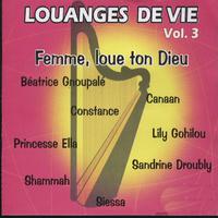 Louanges de vie : Femme, loue ton Dieu