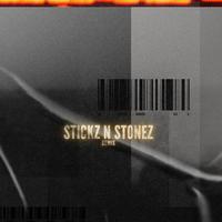 Stickz N Stonez (Remix)