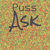 Puss Ask