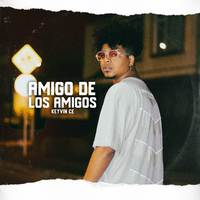 Amigo de Los Amigos (Remasterizada)