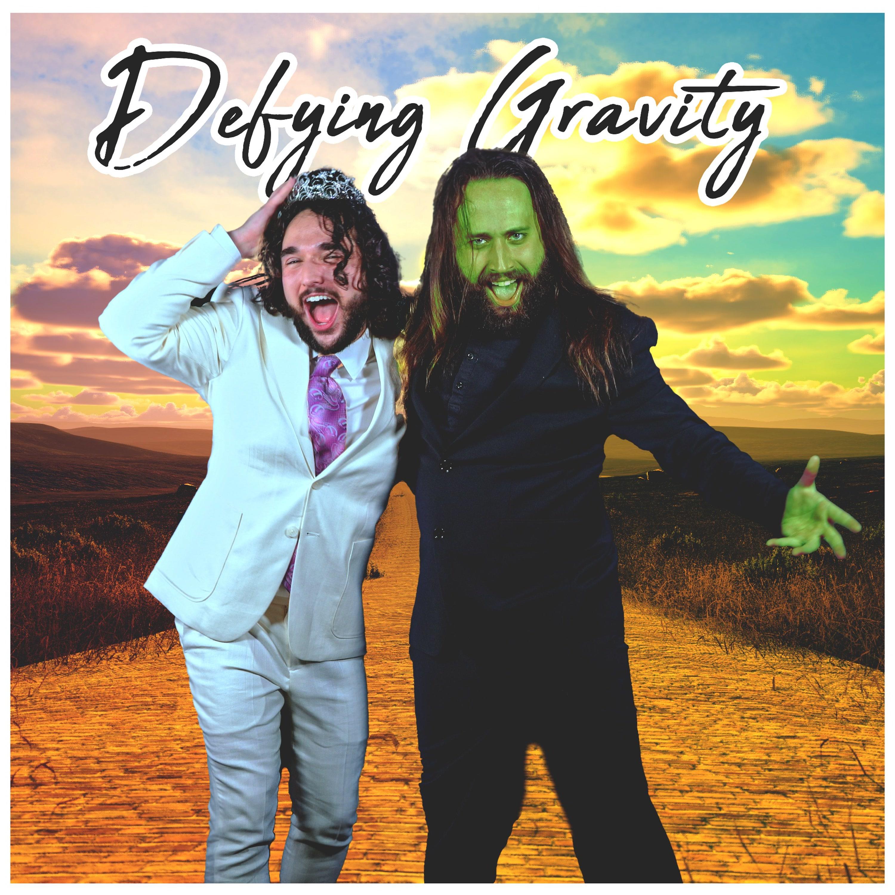 Defying Gravity (Extended Male Version)