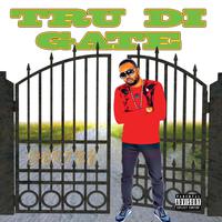 Tru Di Gate