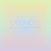 Openers Bassinette