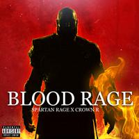 Bloodrage (feat. CrownR)