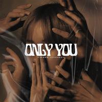 Only You