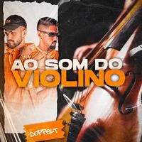 AO SOM DO VIOLINO