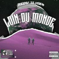 LOIN DU MONDE (feat. 7ripy)