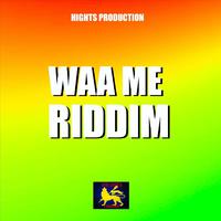 Waa Me Riddim