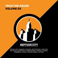 Tech the House, Vol. 2