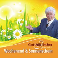 Wochenend' und Sonnenschein