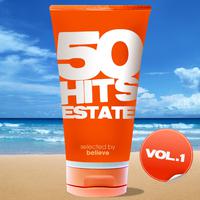 50 Hits Estate, Vol. 1 (Selected By Believe)