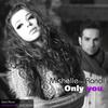 Mishelle - Only You