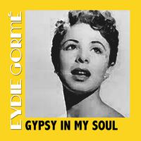 Gypsy In My Soul