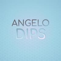 Angelo Dips