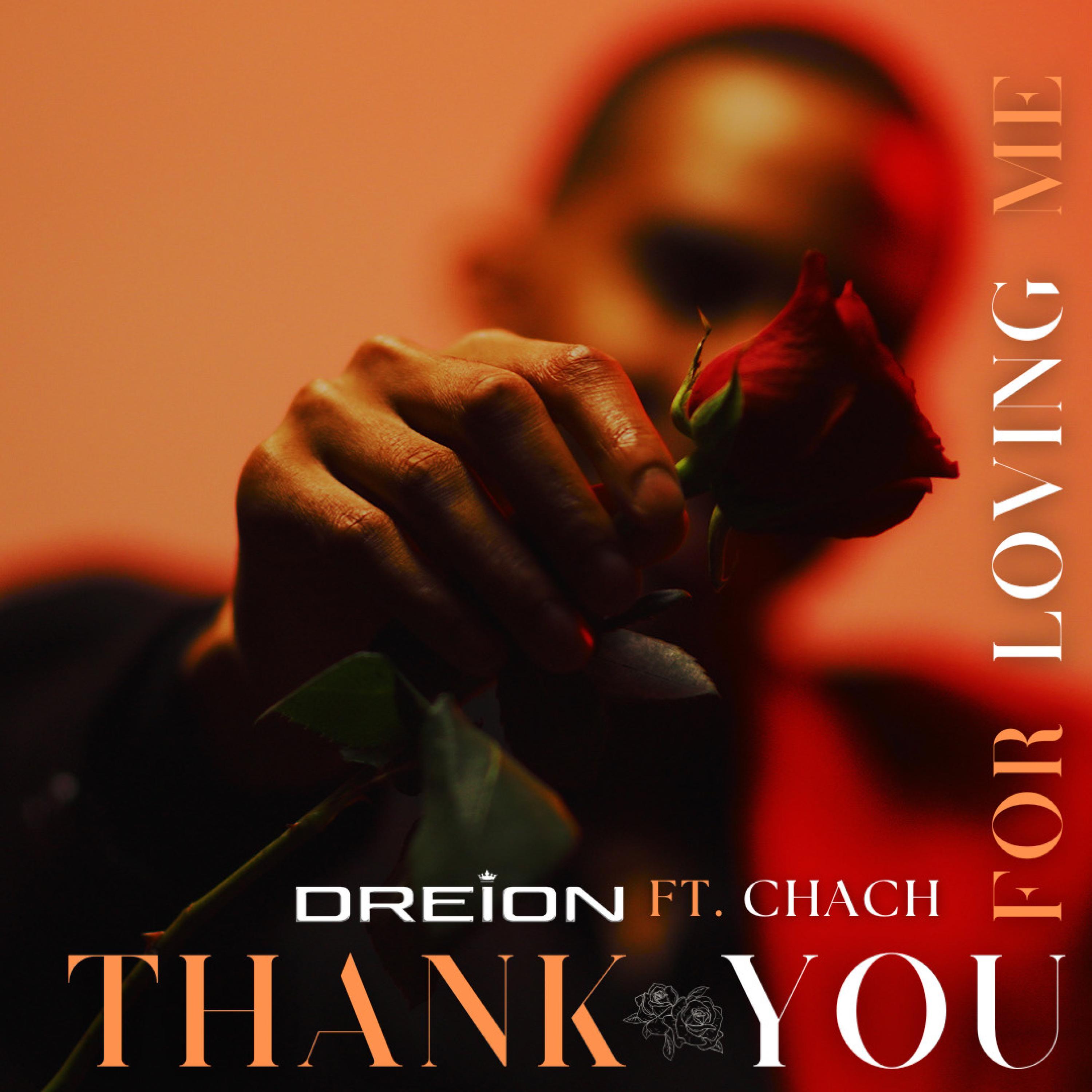 Thank You For Loving Me (Rap) (feat. Chach)