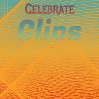 Celebrate Clips