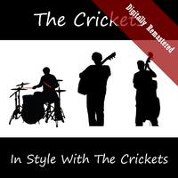 In Style With The Crickets (Digitally Re-mastered)