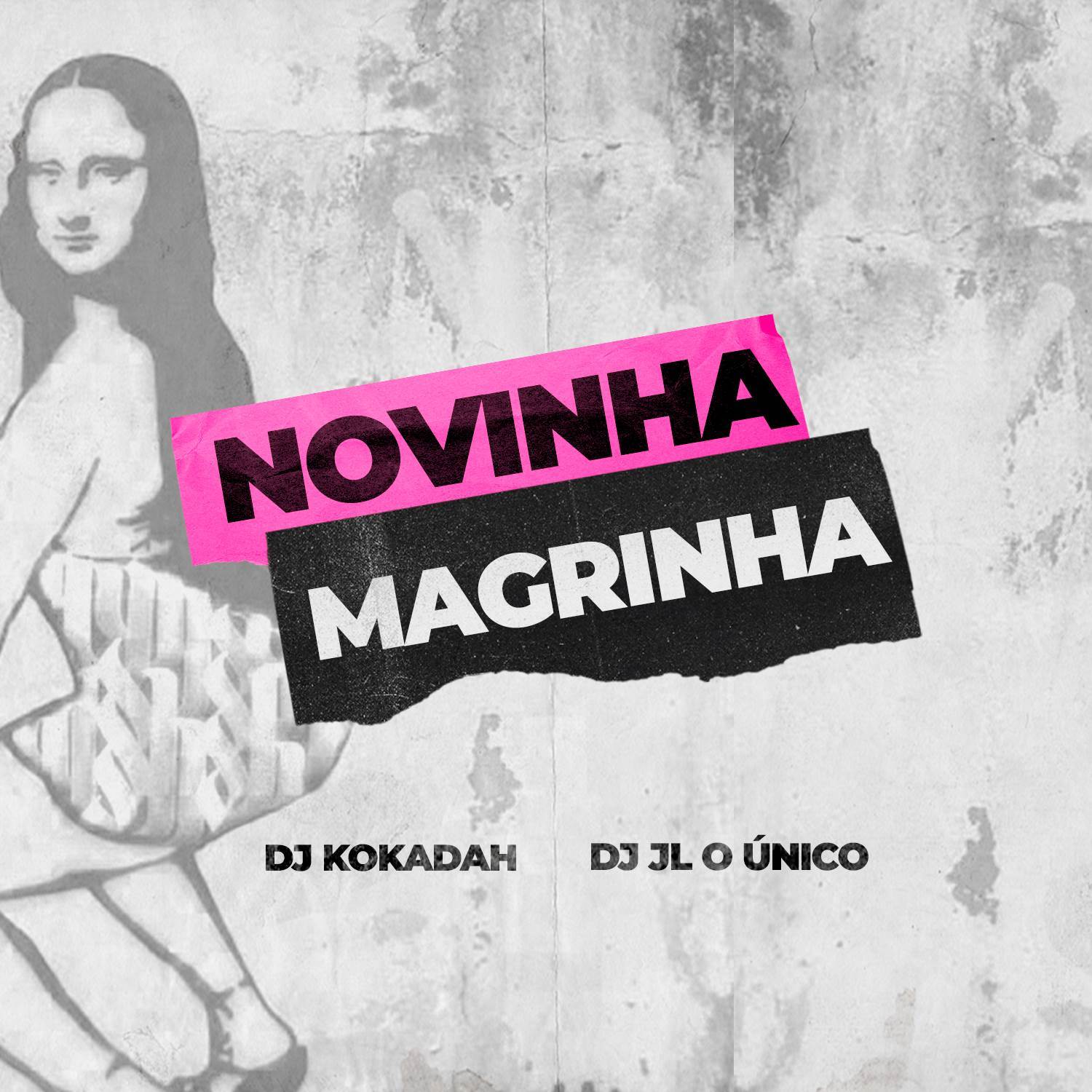 Novinha Magrinha