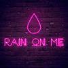 Lollia - Rain On Me (Remix)