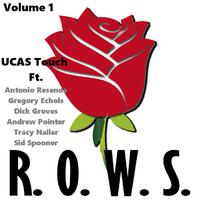 R.O.W.S., Vol. 1