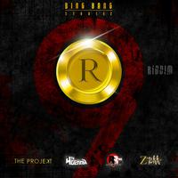 R9 Riddim