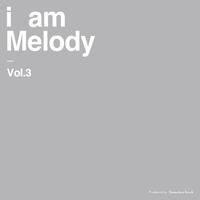 Hail To The Brightness (I Am Melody 3) (아이 엠 멜로디 3)