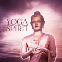 Yoga Spirit – New Age Music for Yoga, Home Meditation, Feel Harmony, Calm Down, Relax, Mindfulness Practice