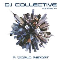 DJ Collective: A World Report, Vol. 10