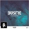 Bustre - Combine