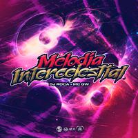 Melodia Intercelestial