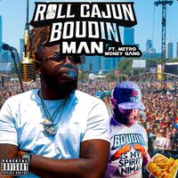 Boudin Man (Roll cajun jingle)