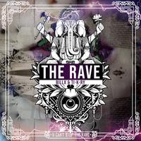 The Rave