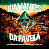 Diamantes Da Favela