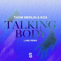 Talking Body (LUME Remix)