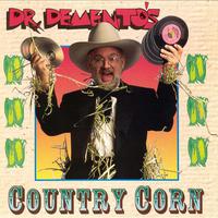 Dr. Demento's Country Corn