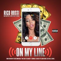 On My Line (feat. Celly Cel, D-Shot & Chilee Powdah) - Single