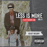 Less Is More Vol. 2 (I'm My Father's Son)